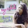 Sharon Rachel - Bajo Control, Vol. 2